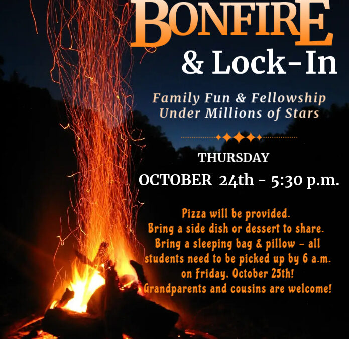 Annual Lock-In & Bonfire 10-24-24