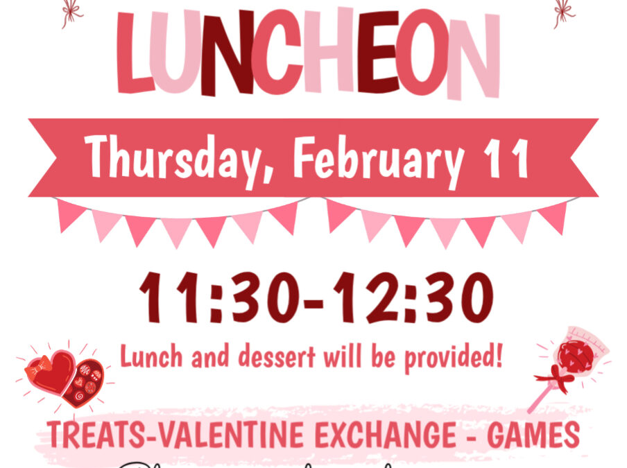 Valentine’s Day – Special School Luncheon 02-11-27